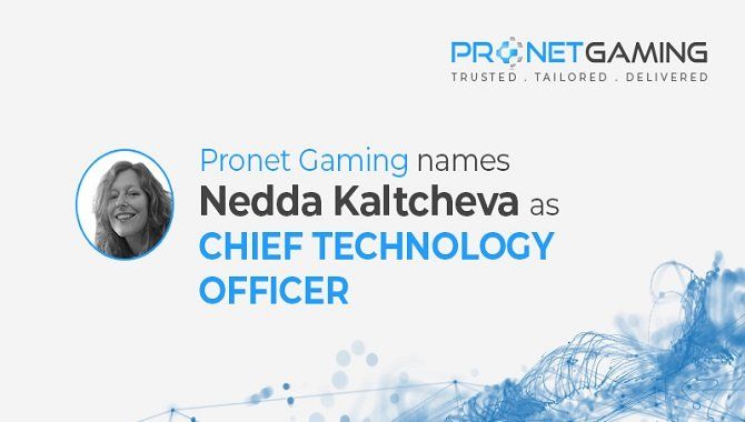 Pronet Gaming appoints  major asset  Nedda Kaltcheva as CTO